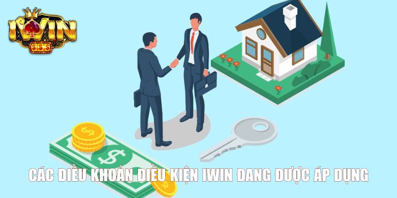 Các điều khoản điều kiện Iwin đang được áp dụng