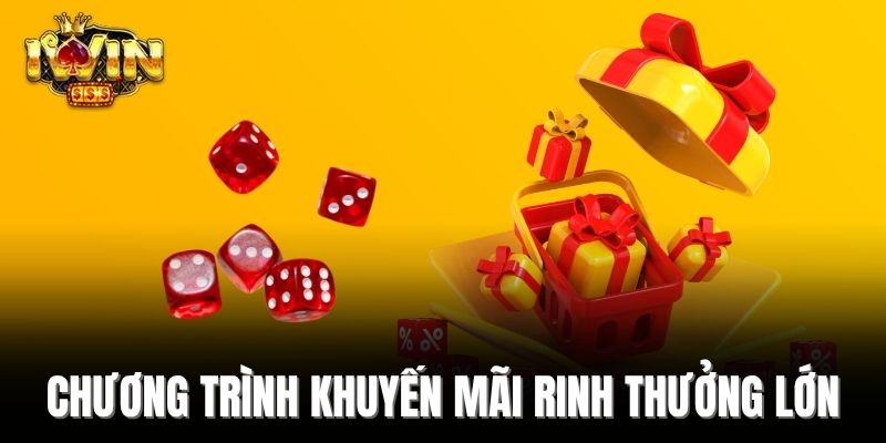 Chương trình khuyến mãi rinh thưởng lớn